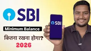How much SBI Minimum Balance will have to be maintained in 2026 l State Bank of India Minimum Bal...