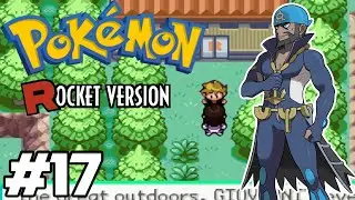 Pok&eacute;mon TEAM ROCKET EDITION Gameplay Walkthrough Part 17 - BACK TO OLD BASE!! ARCHIE IN ISLAND??!!