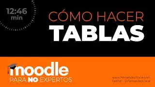 Cómo hacer una tabla en Moodle y lograr que sea visualmente entendible