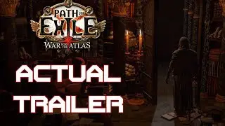 Path of Exile 3.1 - War for the Atlas ACTUAL Trailer