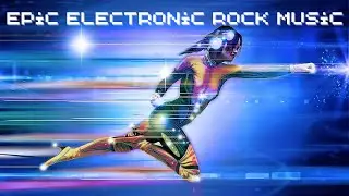 Epic electronic rock music, epic rock drive music, cool epic electronic music