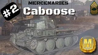 Caboose Mercenary Tank Review, World of Tanks Console.