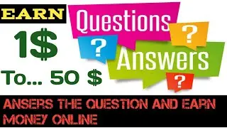 Simple way to earn money online answer the question only earn 1$ to 50$ - tech talks