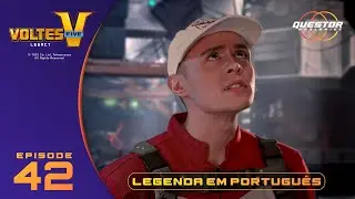 Voltes V Legacy Epis&oacute;dio 42 | Legendas em portugu&ecirc;s &mdash; Questor Worldwide #VoltesVLegacy #voltesv