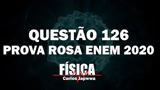 Questão 126  - PROVA ROSA ENEM 2020