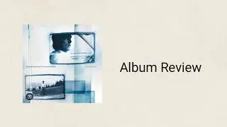 The World Is A Beautiful Place & I Am No Longer Afraid To Die Dreams Of Being Dust Album Review 