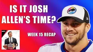 Is it Josh Allen's time? Plus, a Top 10 Rant of All-Time | The Adam Schefter Podcast