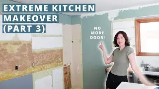 EP 6: Extreme Kitchen Makeover, part 3