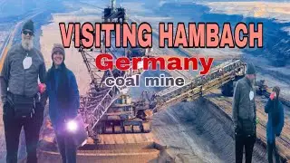 PART 2 || THE COAL MINE IN HAMBACH || TERRA-NOVA VISIT || WERNER'S PLAYGROUND 😝 AND THE STORY
