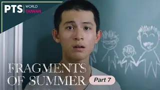 Fragments of Summer -  Part 7of7｜Mystery/Thriller｜Human Trafficking｜Taiwan｜Short Film [ENG SUB]
