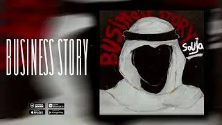 SOUJA - BUSINESS STORY [music video]