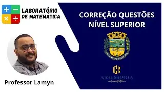 #007_LINDOLFO COLLOR - QUESTÕES DE NÍVEL SUPERIOR