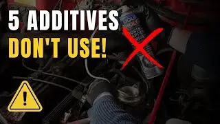 5 Additives Mechanics Don't Want You to Use