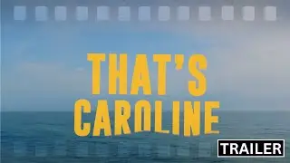 THAT'S CAROLINE - The story of Caroline Marks | TRAILER | Presented by SURF CINEMA