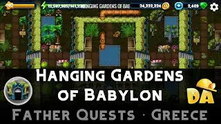 Hanging Gardens of Babylon | Father Greece #16 | Diggy's Adventure