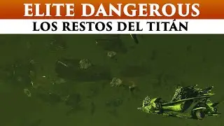NUBE DE ESCOMBROS DEL TITÁN TARANIS - ELITE DANGEROUS español