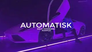 Fouli feat. Carmon & Gilli Type Beat - AUTOMATISK