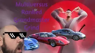 Grandmaster Ranked Grind Multiversus