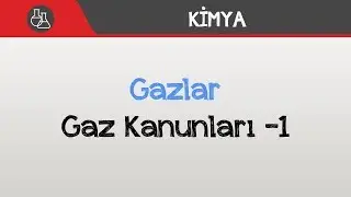 Gazlar - Gaz Kanunları -1