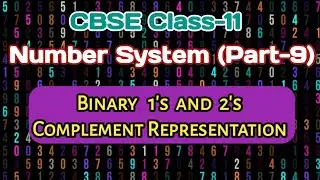1's and 2's Complement Representation of Binary Number || Number System (Part-9)