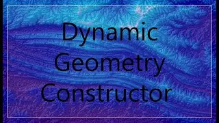 Dynamic Geometry Constructor