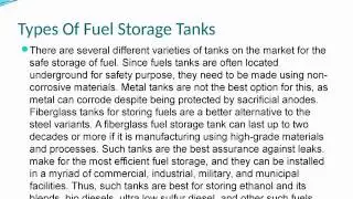 Fiberglass Fuel Storage Tanks Are Preferred for Their Non-Corrosive Qualities