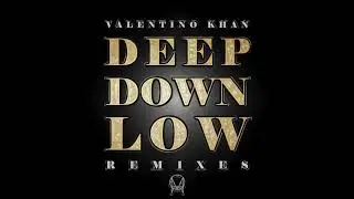 Valentino Khan - Deep Down Low (Kymonic Remix)