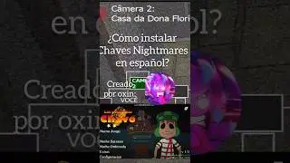 &iquest;C&oacute;mo instalar Chaves Nightmares en espa&ntilde;ol? #shorts #tutorial #fnaf #miedo #juegos #terror #chaves