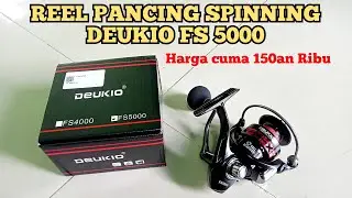 Unboxing & Review Singkat Reel Pancing Deukio FS5000