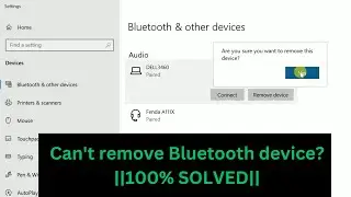 ✅Fix Can't  remove Bluetooth device in windows 10/11 || Fix Unable To Remove Connected Bluetooth