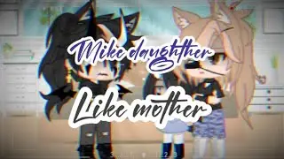 Like daughther like mother//meme // Jake reyes afton
