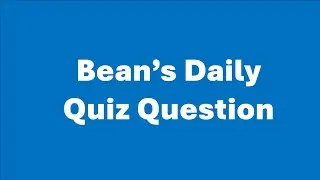 Bean's Quiz Question for 14 January 2026 Category: Games