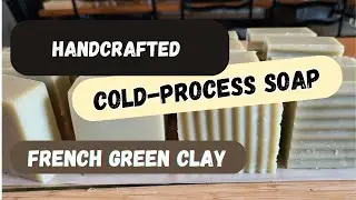 Cold-process soap, French green clay, unscented