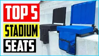 Top 5 Best Stadium Seats &ndash; Products Review In 2022