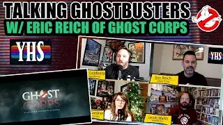 Talking Ghostbusters with Eric Reich of Ghost Corps