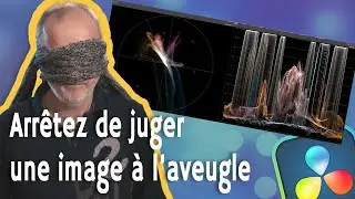 Les scopes, pour ne plus étalonner à l'aveugle⎟Tuto DaVinci Resolve