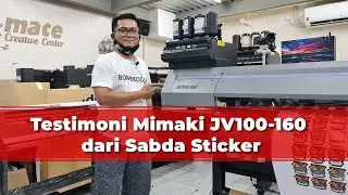 Sabda Sticker Nambah Mimaki JV100-160... Anggota KPPS Wajib Nonton !