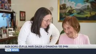 Alex Borg iżur lil Mari Galea li għandha 105 snin