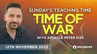 Time of War | RIG EUOPRE SUNDAY SERVICE 12th NOV.