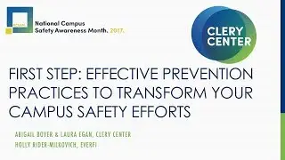 NCSAM Series - First Step: Effective Prevention Practices to Transform Your Campus Safety Efforts
