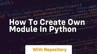 how to create own module in python