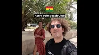 Polo Beach Club in Accra, Ghana 🇬🇭