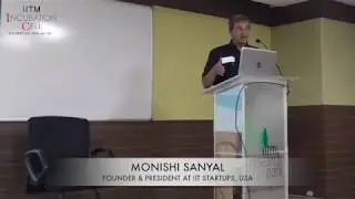 Talk by Monishi Sanyal, Founder & President @ IIT Startups, USA | 4th Feb