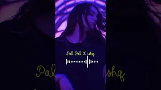 PAL PAL X ISHQ NEW MASHUP SONG TALVINDER Subscribe My channel#song #viral #trending #music #newsong