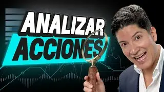 Cómo ANALIZAR ACCIONES sin ser experto