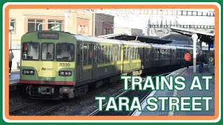 TRAINS at TARA STREET railway station/Traenacha ag stáisiún traenach Shráid na Teamhrach