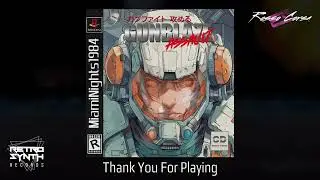 Miami Nights 1984 - Thank You For Playing - Gunblaze Assault - RetroSynth Records - Rosso Corsa