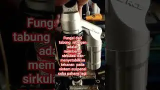 fungsi tabung nitrogen pada shockbreaker #shock #faktadunia