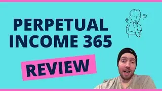 Perpetual Income 365 Review - Will It Teach You How To Run A Profitable Affiliate Business?