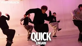 DUCKWRTH - QUICK (feat. KIAN) | JUNGMIN Choreography